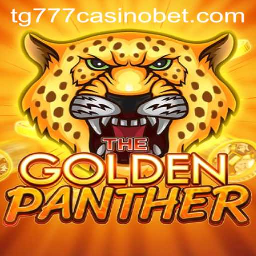 Explore the Thrilling World of GOLDENPANTHER at TG777 Casino
