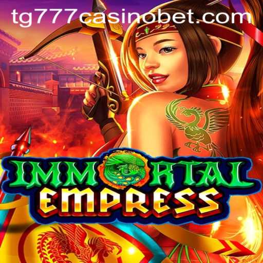 Immortal Empress: A Comprehensive Guide to the Game
