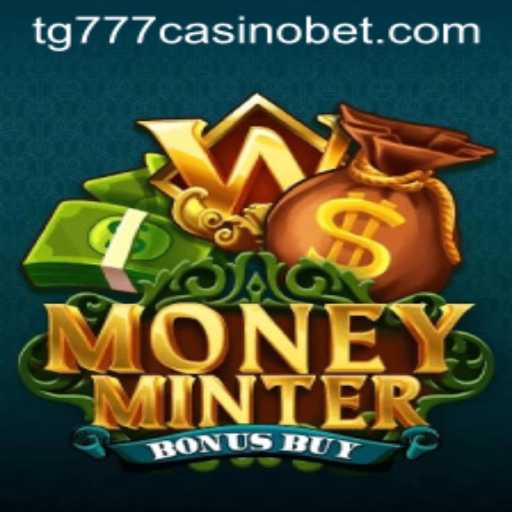 Exploring MoneyMinterBonusBuy at TG777 Casino