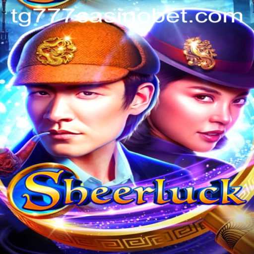 Exploring the Innovative Game 'Sheerluck' and Its Popularity at TG777 Casino