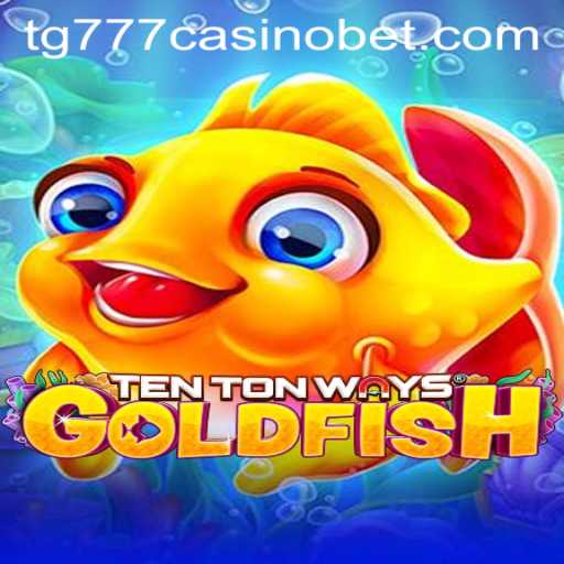 Discover the Enchantment of TenTonWaysGoldfish at TG777 Casino