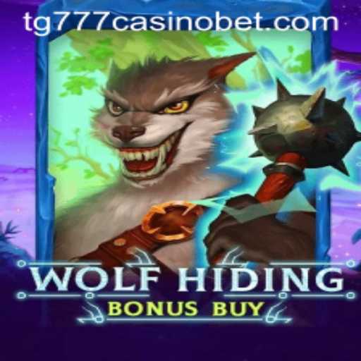 Discover the Thrills of WolfHidingBonusBuy at TG777 Casino